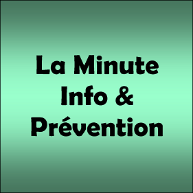 La Minute Info & Prévention