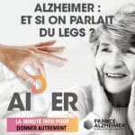La Minute Info & Prévention : Alzheimer, et si on parlait du legs ? logo Alzheimer legs