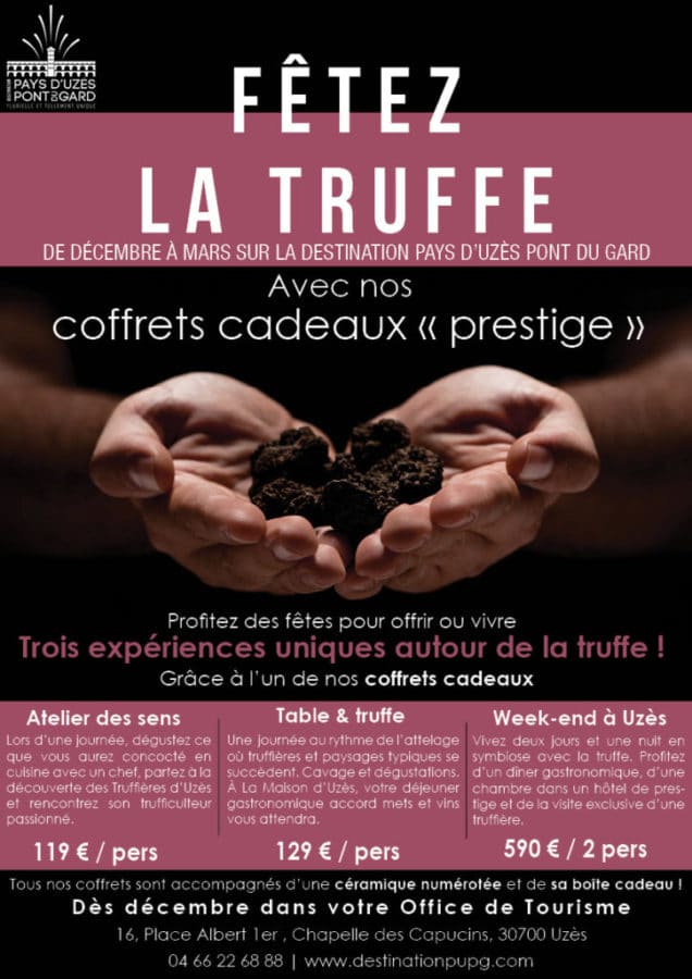 La saison de la Truffe sur la Destination Pays d'Uzès Pont du Gard ! Fêtez la Truffe