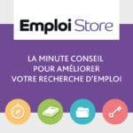 La Minute Info & Prévention : Emploi Store ! logo emploi store