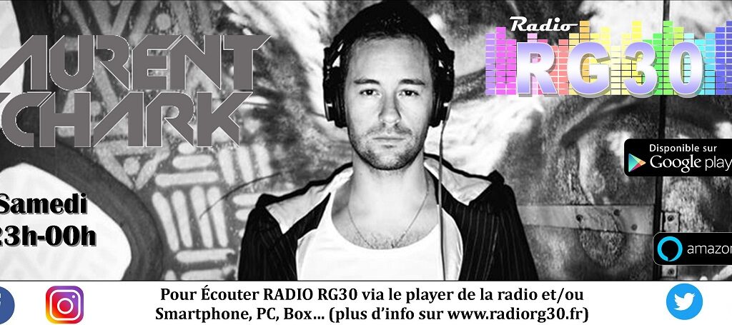 Laurent Shark selection sur Radio RG30