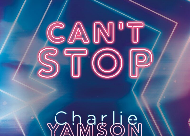 Charlie Yamson - Don't stop (Single)