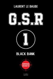 Couverture Black Bank de Laurent le Baube