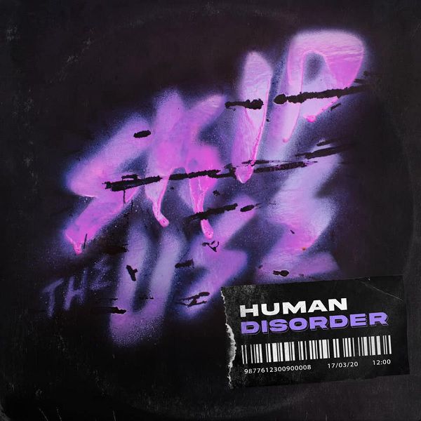 "Human Disorder", nouveau single de Skip The Use Skip The Use - Human Disorder