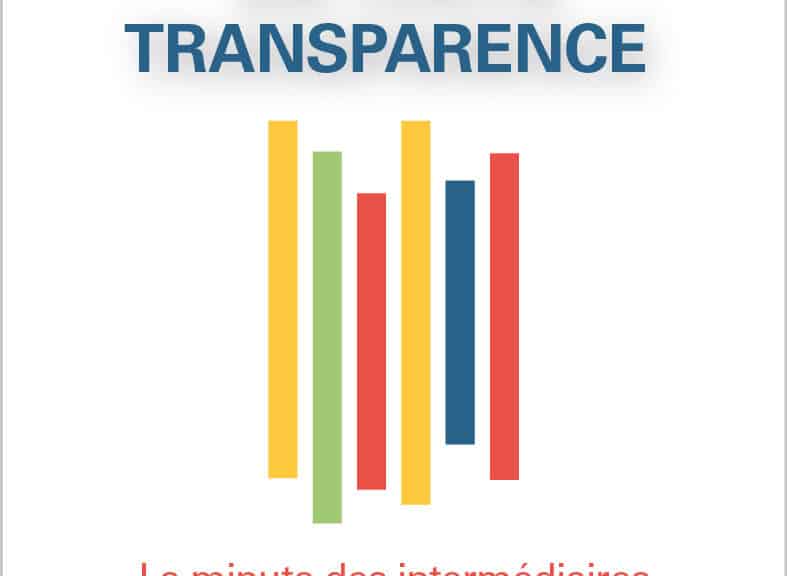 En toute transparence ! La minute des Intermédiaires en assurance, banque et finance