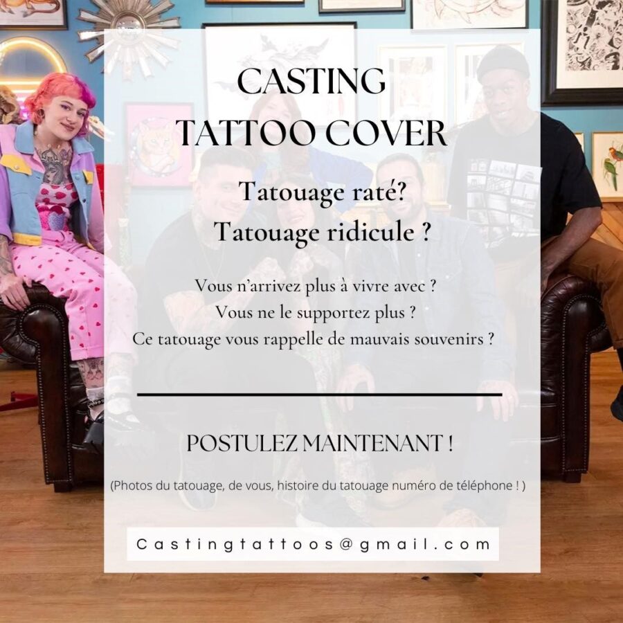 TERMINE - Casting pour l'émission sur TFX "Tattoo cover" Casting Tatto Cover